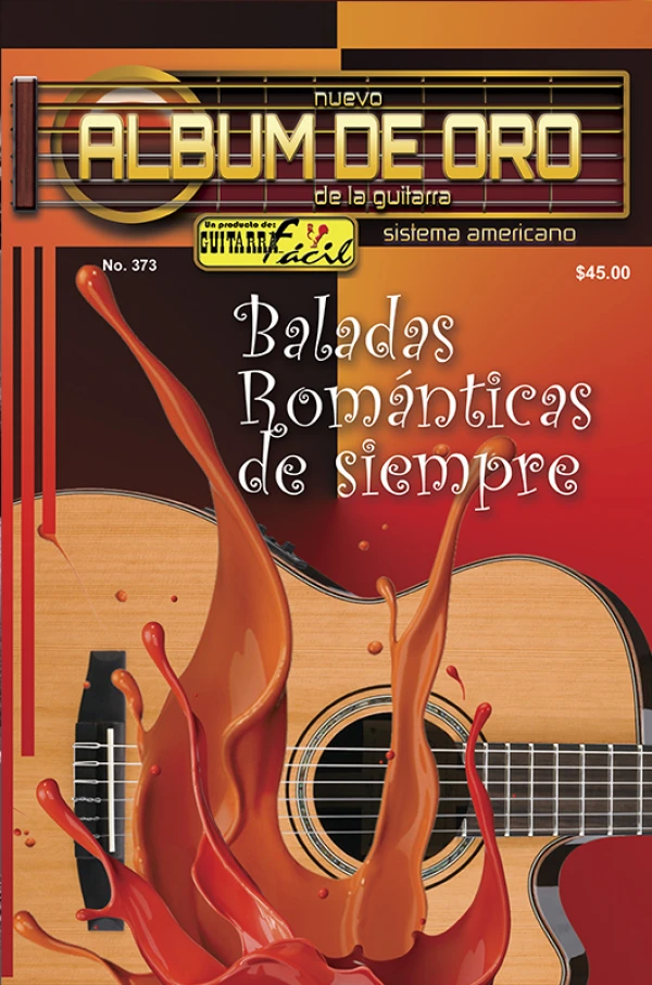 Álbum de Oro - No.373 - Baladas Románticas de Siempre