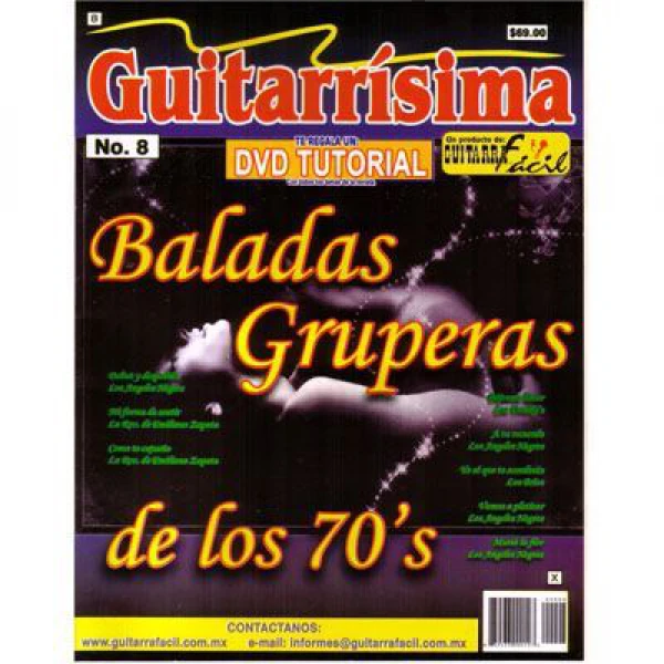 Guitarrísima - No.8 - Baladas Gruperas de los 70´s en Español