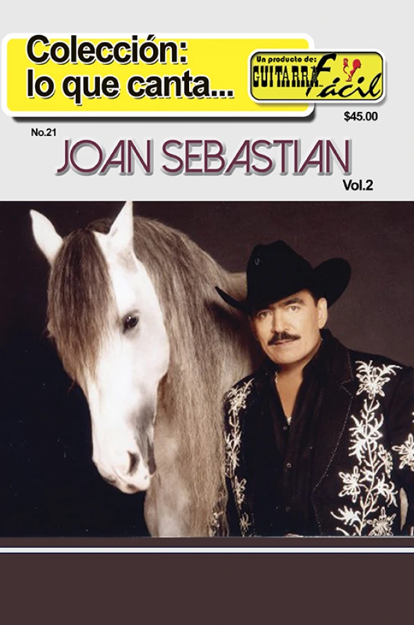 Colección Lo Que Canta - No.21 - Joan Sebastian Vol.2