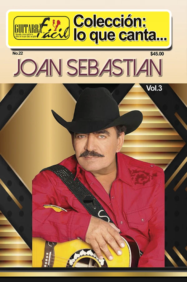 Colección Lo Que Canta - No.22 - Joan Sebastian Vol.3
