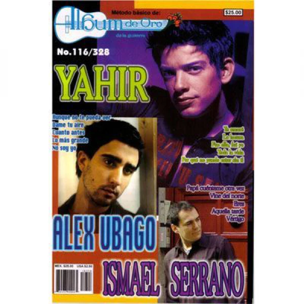 Álbum de Oro - No.328 - Alex Ubago - Yahir - Ismael Serrano