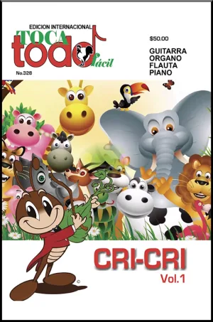 Toca Todo Fácil – No.328 – Cri Cri Vol.1