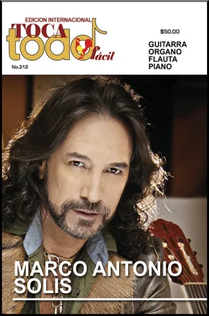 Toca Todo Fácil - No.312 - Marco Antonio Solís