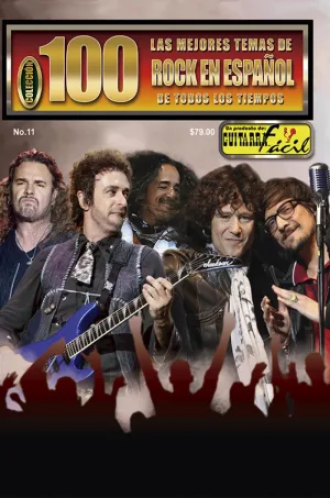 Colección 100-  No.11 – Los Mejores Temas de Rock en Español Vol. I