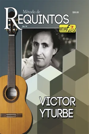 Método de Requintos - No.14 - Víctor Yturbe (El Pirulí)