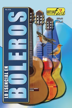 Álbum de Guitarra Fácil - No.524 - Esencial Boleros 2