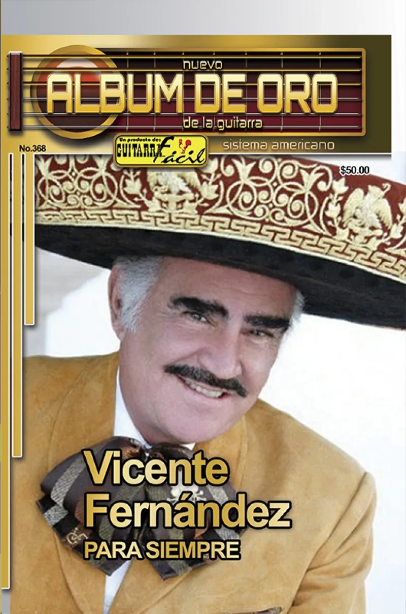 Álbum de Oro - No.368 - Vicente Fernandez - Para siempre