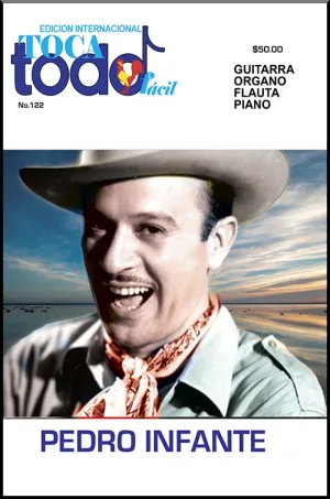 Toca Todo Fácil - No.122- Pedro Infante