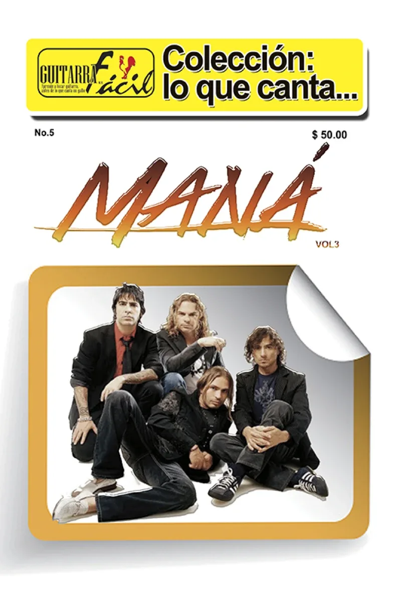 Colección lo que Cantan - No.5 - Maná Vol. 3