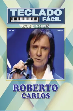 Teclado Fácil - No.37 - Roberto Carlos