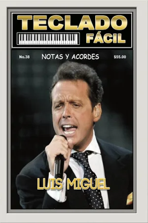 Teclado Fácil - No.38 - Luis Miguel