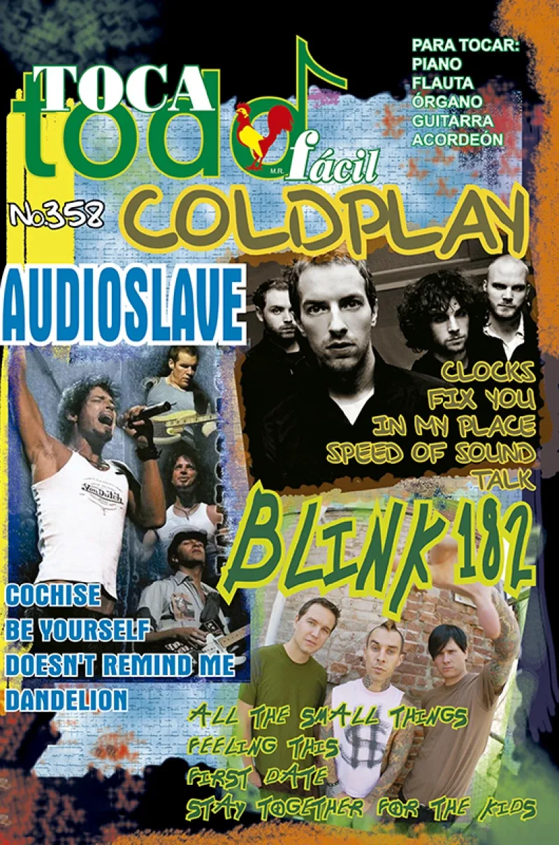 Toca Todo Fácil - No.358 - Coldplay - Audioslave - Blink 182