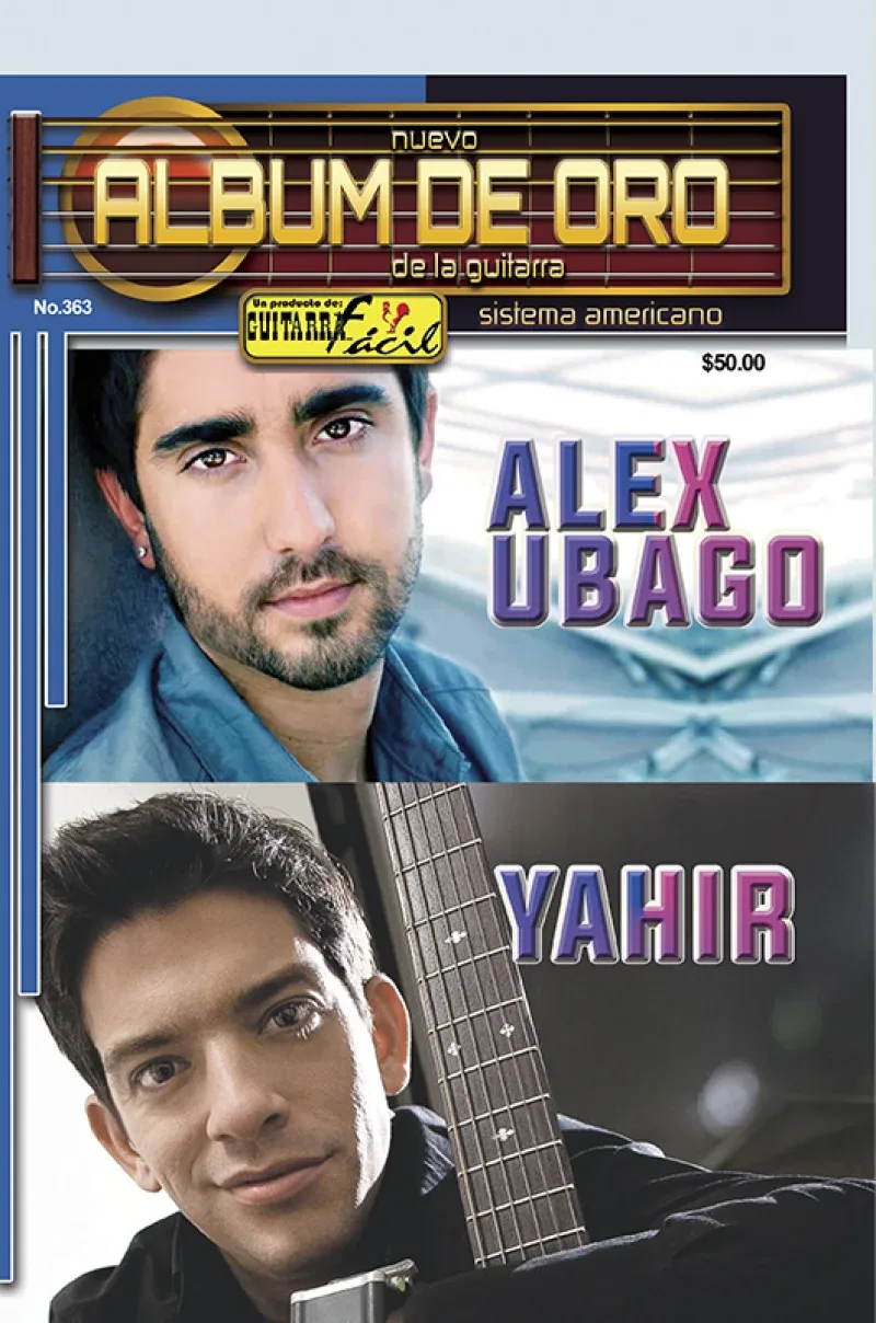 Álbum de Oro - No.363 - Yahir - Alex Ubago