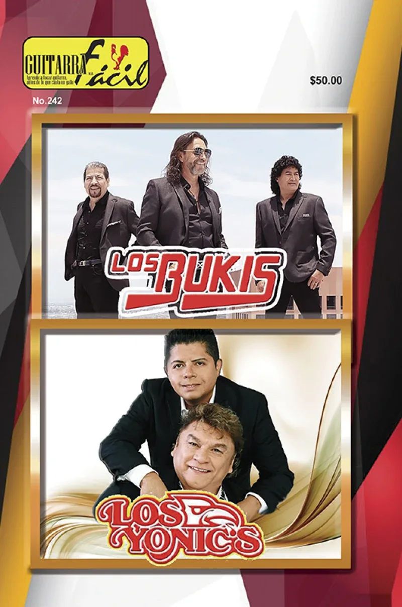 Álbum de Guitarra Fácil - No.242 - Los Bukis / Los Yonics