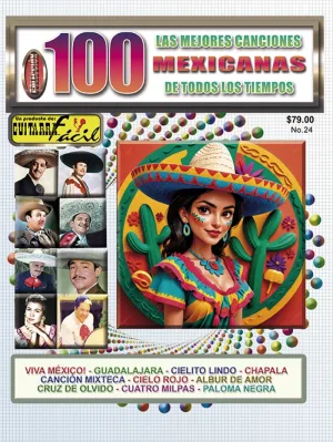 Colección 100 - No.22 - Las Mejores Canciones Mexicanas