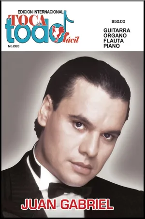 Toca Todo Fácil – No.263 - Juan Gabriel
