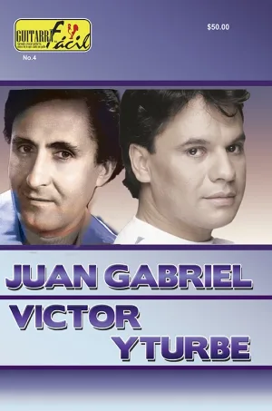 Álbum de Guitarra Fácil - No.4 - Victor Yturbe, Juan Gabriel