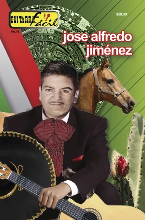 Álbum de Guitarra Fácil - No.16 - Jose Alfredo Jimenez