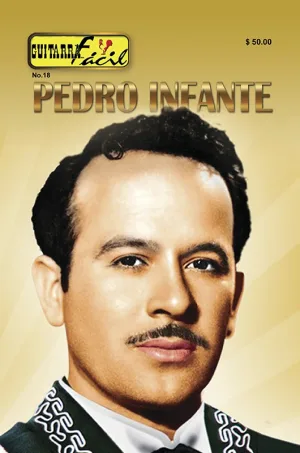 Álbum de Guitarra Fácil - No.18 - Pedro Infante