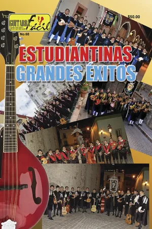Álbum de Guitarra Fácil - No.68 - Grandes Exitos De Estudiantinas