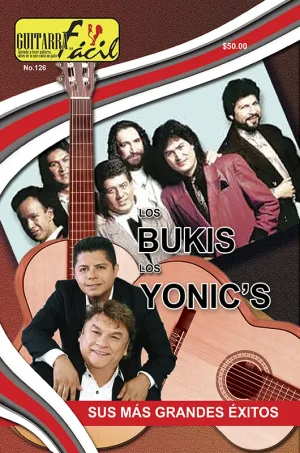 Álbum de Guitarra Fácil - No.126 - Bukis/ Yonic´s