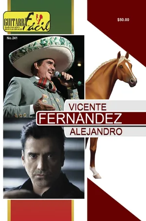 Álbum de Guitarra Fácil - No.241- Alejandro Fernández,Vicente Fernández