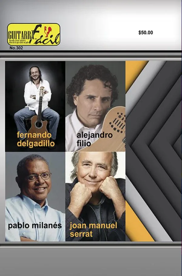 Álbum de Guitarra Fácil - No.302 - Pablo Milanés, Joan Manuel Serrat, Alejandro filio, Fernando Delgadillo