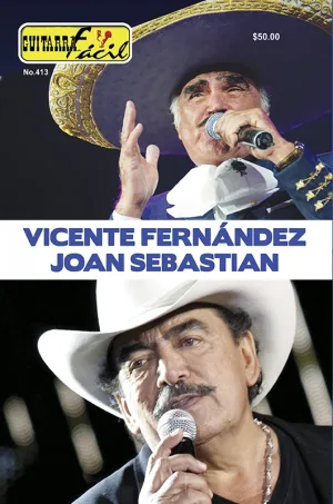 Álbum de Guitarra Fácil - No.413 - Vicente Fernández, Joan Sebastián