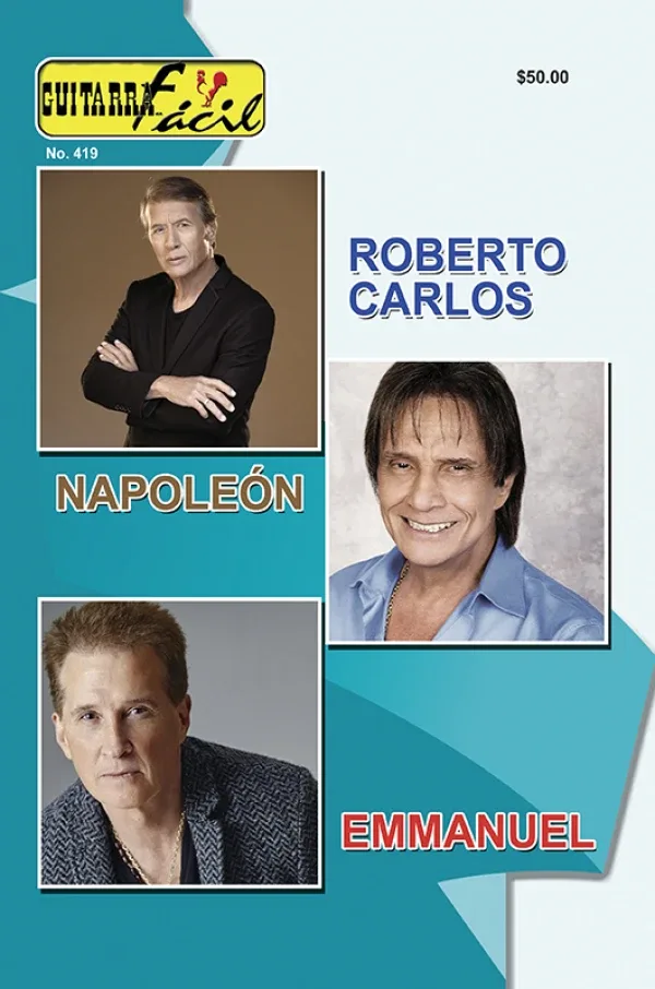 Álbum de Guitarra Fácil - No.419 - Roberto Carlos / Napoleón / Emmanuel