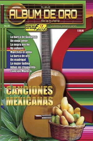 Álbum de Oro - No.82 - Canciones Mexicanas
