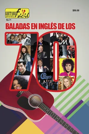 Álbum de Guitarra Fácil -No.71- Baladas en Ingles de los 70´S