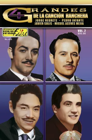 Álbum de Guitarra Fácil - No.455 - Pedro Infante - Jorge Negrete - Javier Solis - Miguel Aceves Mejía