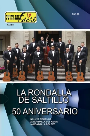 Álbum de Guitarra Fácil - No.460 - La Rondalla de Saltillo - 50 Aniversario