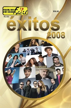 Álbum de Guitarra Fácil - No.423 - Éxitos del 2008