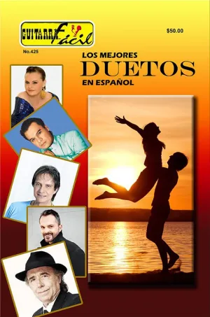Álbum de Guitarra Fácil - No.425 - Los Mejores Duetos en Español