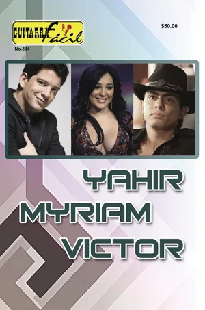 Álbum de Guitarra Fácil - No.384 - Yahir - Myriam - Victor