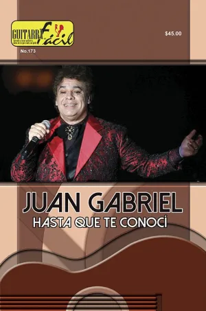 Álbum de Guitarra Fácil - No.173 - Juan Gabriel