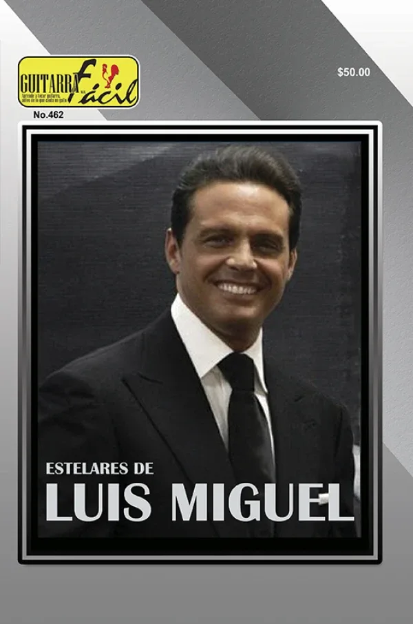 Álbum de Guitarra Fácil - No.462 - Luis Miguel