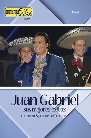 Álbum de Guitarra Fácil - No.141 - Juan Gabriel