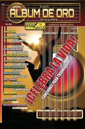 Álbum de Oro – No.394 - Celebra la vida