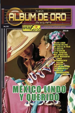 Álbum de Oro - No.393 - México Lindo y Querido