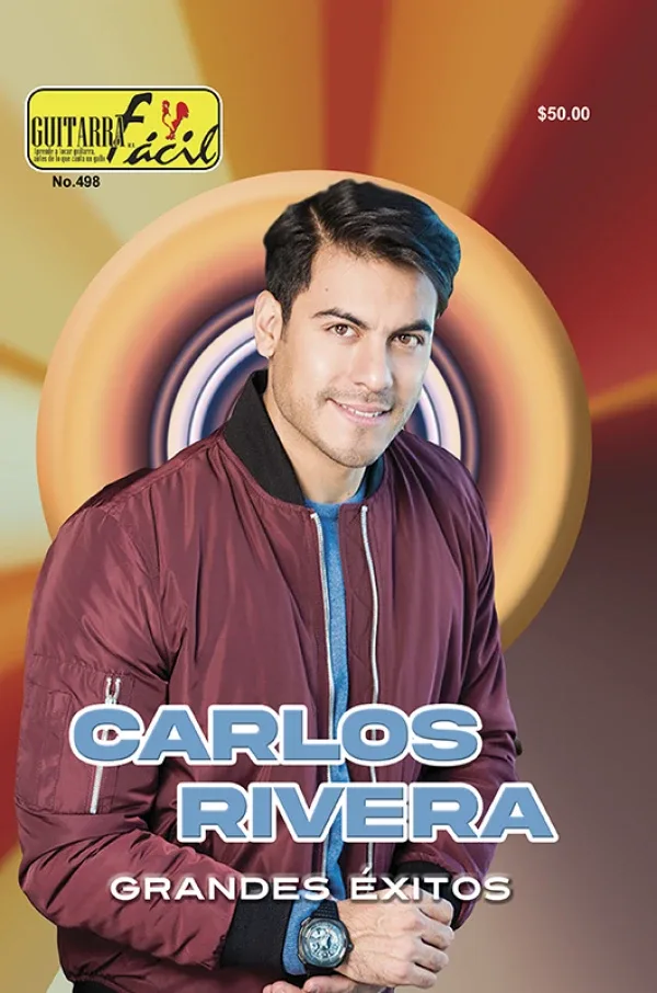 Álbum de Guitarra Fácil – No.498 - Carlos Rivera