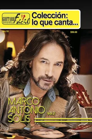 Colección Lo Que Canta - No.10 - Marco Antonio Solis Vol.2