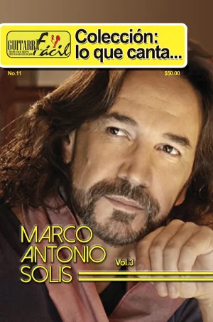 Colección Lo Que Canta - No.11 - Marco Antonio Solis Vol.3