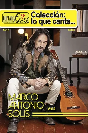 Colección Lo Que Canta - No.12 - Marco Antonio Solis Vol.4