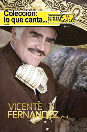 Colección Lo Que Canta No.64 - Vicente Fernández No.4