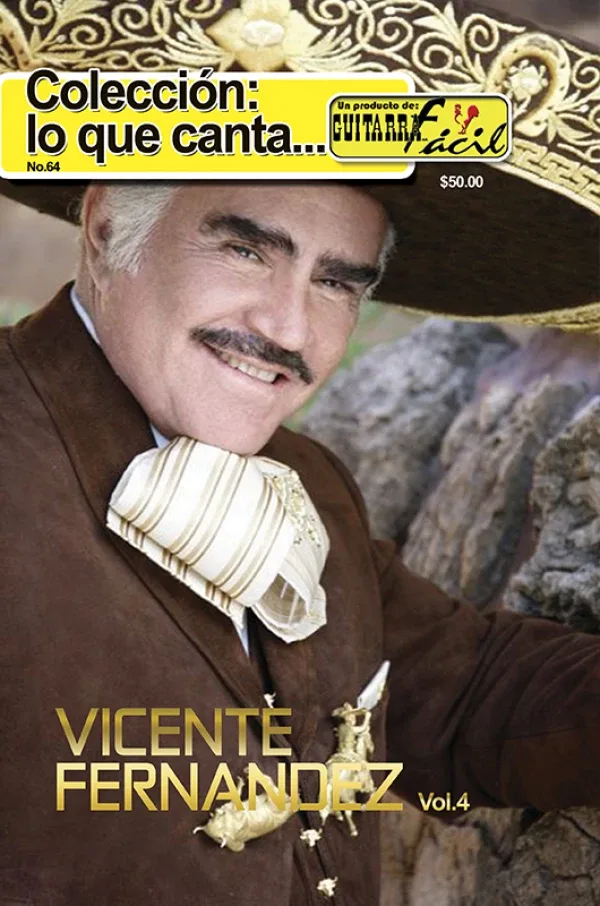 Colección Lo Que Canta No.64 - Vicente Fernández No.4