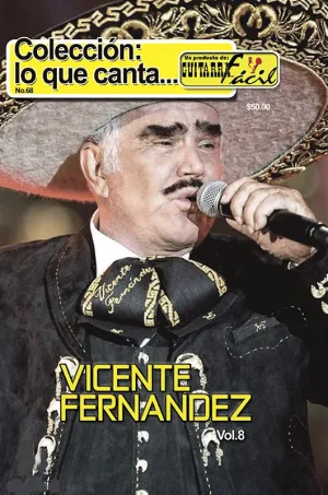 Colección Lo que Canta No.68 Vicente Fernández Vol.8