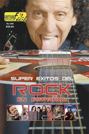 Álbum de Guitarra Fácil - No.506 - Super Éxitos del Rock en Español